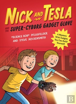 Bertrand.pt - Nick And Tesla And The Super-Cyborg Gadget Glove