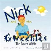 Nick And The Gweebles