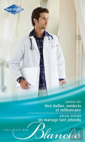 Nick Bellini, Médecin Et Millionnaire ; Un Mariage Tant Attendu
