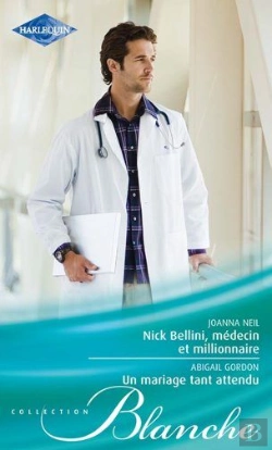 Bertrand.pt - Nick Bellini, Médecin Et Millionnaire ; Un Mariage Tant Attendu
