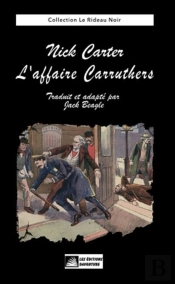Nick Carter : L'Affaire Carruthers