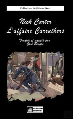 Bertrand.pt - Nick Carter : L'Affaire Carruthers