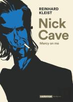 Nick Cave ; Mercy On Me