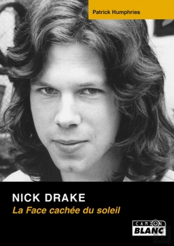 Bertrand.pt - Nick Drake ; La Face Cachée Du Soleil