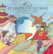 Nick Et L'Empereur De Chine
