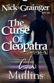 Nick Grainger Book One The Curse Of Cleo