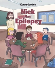 Nick Has Epilepsy