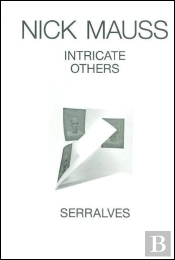 Nick Mauss - Intricate Others