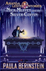 Nick Muffet And The Silver Coffin