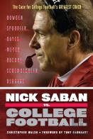 Nick Saban Vs. College Football