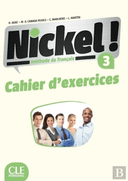 Bertrand.pt - Nickel ! : Niveau 3 ; Cahier D'Exercice