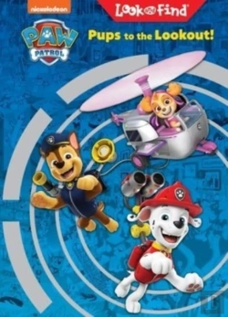 Bertrand.pt - Nickelodeon Paw Patrol: Pups To The Lookout! Look And Find
