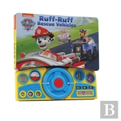 Nickelodeon Paw Patrol: Ruff-Ruff Rescue Vehicles Sound Book