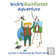 Nick'S Rainforest Adventure