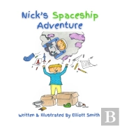 Nick'S Spaceship Adventure