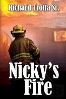 Nicky'S Fire