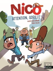 Nico : Attention, Gorille !