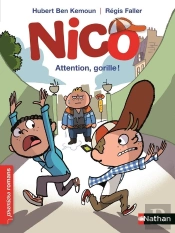Nico : Attention, Gorille !