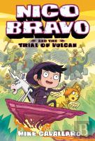 Nico Bravo And The Trial Of Vulcan