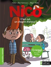 Nico : C'Est Nul, Un Chagrin D'Amour !