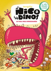 Nico I Els Dinos 2. La Vall Dels Dinosau