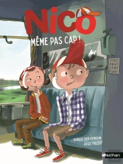 Bertrand.pt - Nico : Même Pas Cap !