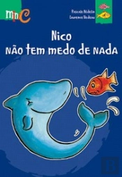 Nico não tem medo de nada!