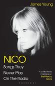 Nico, Songs They Never Play On The Radio