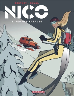 Bertrand.pt - Nico Tome 3 ; Femmes Fatales