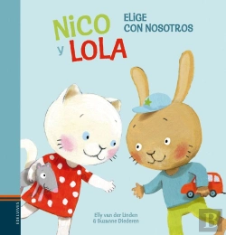 Bertrand.pt - Nico Y Lola. Elige Con Nosotros
