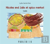 Nicolas And Julie At The Spices Market
