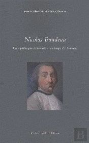Nicolas Baudeau, Un 'Philosophe Économiste' Au Temps Des Lumières
