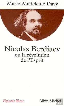 Bertrand.pt - Nicolas Berdiaev Ou La Révolution De L'Esprit