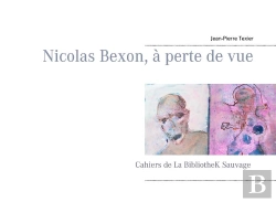 Bertrand.pt - Nicolas Bexon A Perte De Vue