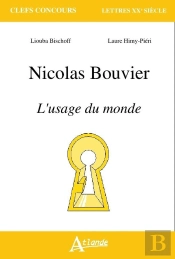 Nicolas Bouvier, L'Usage Du Monde