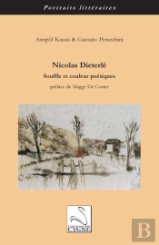 Nicolas Dieterlé ; Souffle Et Couleur Poétiques