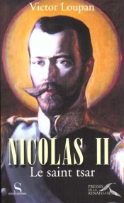 Nicolas Ii Le Saint Tsar