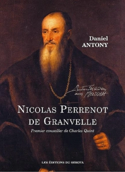 Bertrand.pt - Nicolas Perrenot De Granvelle, 1er Conseiller De Charles Quint