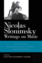 Nicolas Slonimsky: Writings On Music