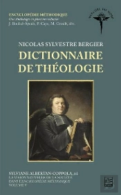 Nicolas Sylvestre Bergier : Dictionnaire De Théologie