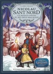 Nicolau Sant Nord I La Batalla Contra El Rei Dels Malsons
