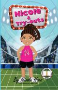 Nicole & Try-Outs