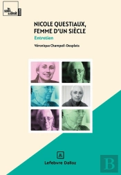 Nicole Questiaux, Femme D'Un Siècle : Entretien