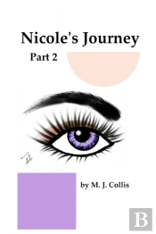 Nicole'S Journey Part 2
