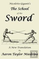 Nicoletto Giganti'S The School Of The Sword
