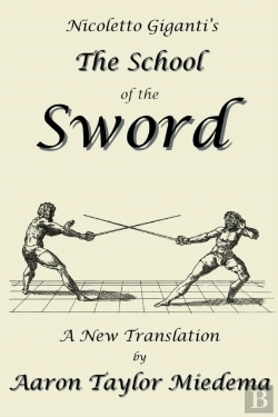 Bertrand.pt - Nicoletto Giganti'S The School Of The Sword