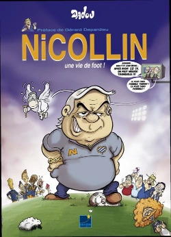 Bertrand.pt - Nicollin, Une Vie De Foot !