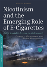 Nicotinism And The Emerging Role Of E-Cigarettes (With Special Reference To Adolescents)
