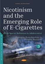 Nicotinism And The Emerging Role Of E-Cigarettes (With Special Reference To Adolescents)