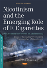 Nicotinism And The Emerging Role Of E-Cigarettes (With Special Reference To Adolescents)